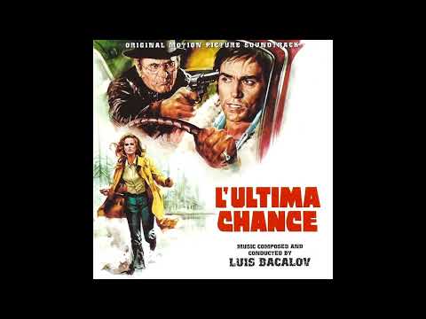 Putar The Last Chance - Love Theme (Reprise 2) - Luis Bacalov