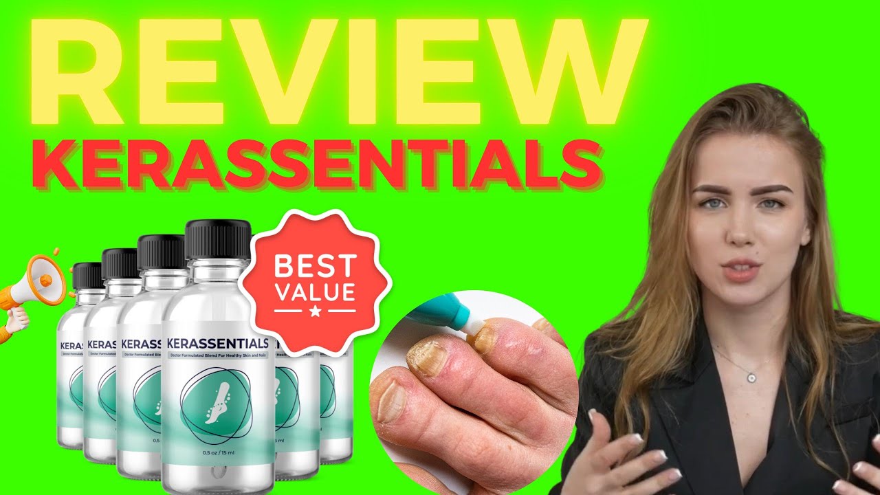 Kerassentials ⚠️ TRUTH OR SCAM?⚠️ – Kerassentials Review – Kerassentials Reviews – Kerassentials Oil