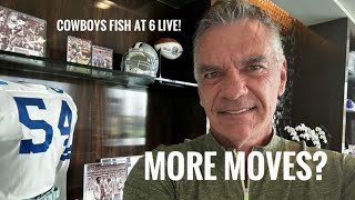 #DallasCowboys Fish at 6 LIVE inside The Star: How Many MOVES Tonight?