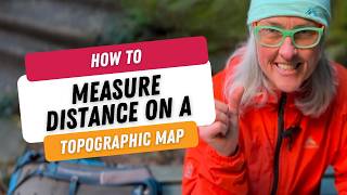 How to Measure Distance on a Topographic Map | Navigation Skills for Hikers