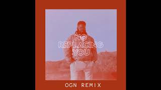 Download lagu Pink Sweat$- No Replacing You (OGN Remix)