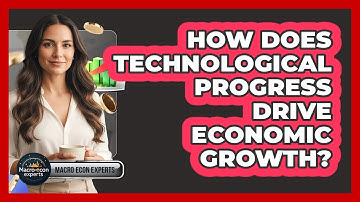 How Does Technological Progress Drive Economic Growth?