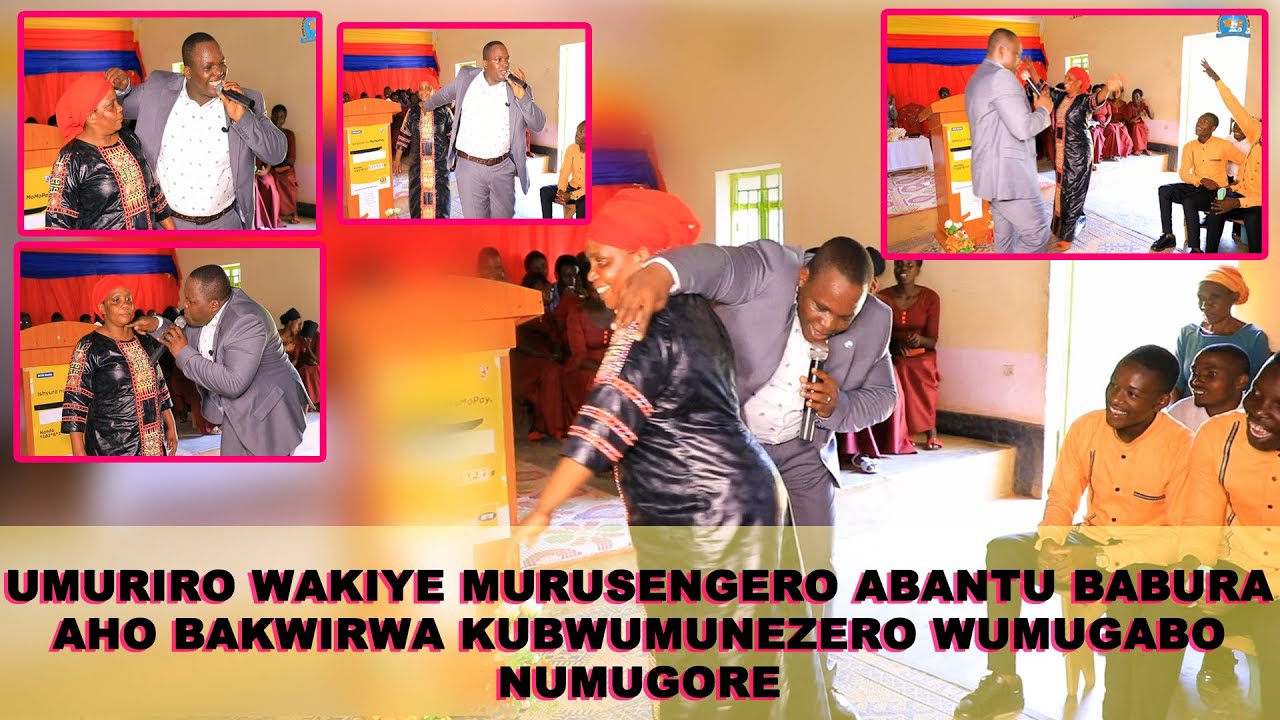 MUKABUTERA NUMUGABO WE BAKOREYE AGASHYA MURUSENGERO KATAZIGERA KIBAGIRANA BAKUNDANA BIRENZE URUGERO