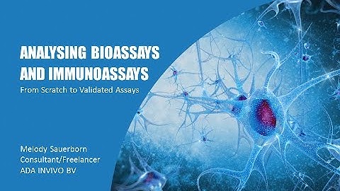 WEBINAR: Assay Development – From Scratch to Validated Assays