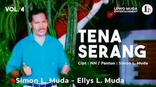 Download Lagu TENA SERANG - Simon L. Muda ft  Ellys LM MP3