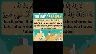 THE DAY OF ARAFAH#Fasting#dua#doing good deeds# shorts