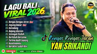 RENGAS RENGAS JARAN - YAN SRIKANDI ALBUM | JAGUNG BAKAR | KARADANG || LAGU BALI TERBARU 2026
