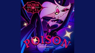 Poison (From Hazbin Hotel Original Soundtrack)