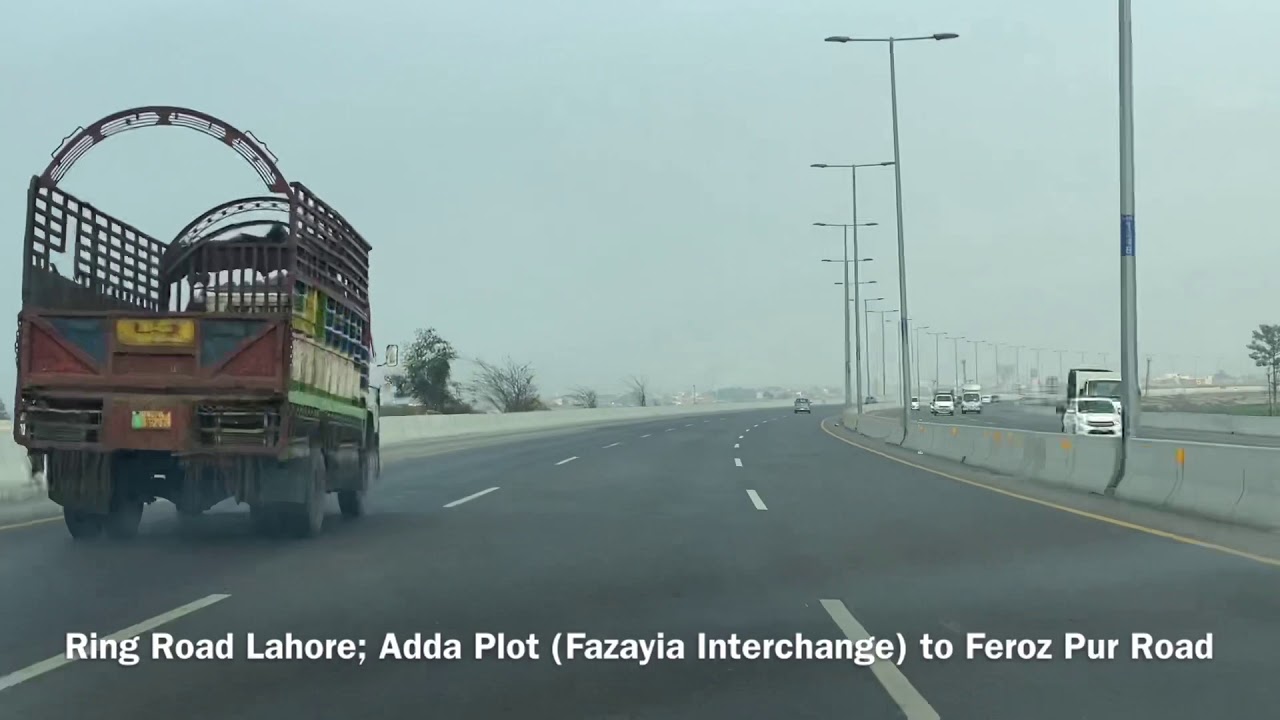Ring Road Lahore; Adda Plot (Fazayia Interchange) to Feroz Pur Road Lahore