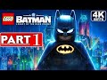 LEGO BATMAN LEGACY OF THE DARK KNIGHT Gameplay Walkthrough Part 1 [4K 60FPS PC] - No Commentary
