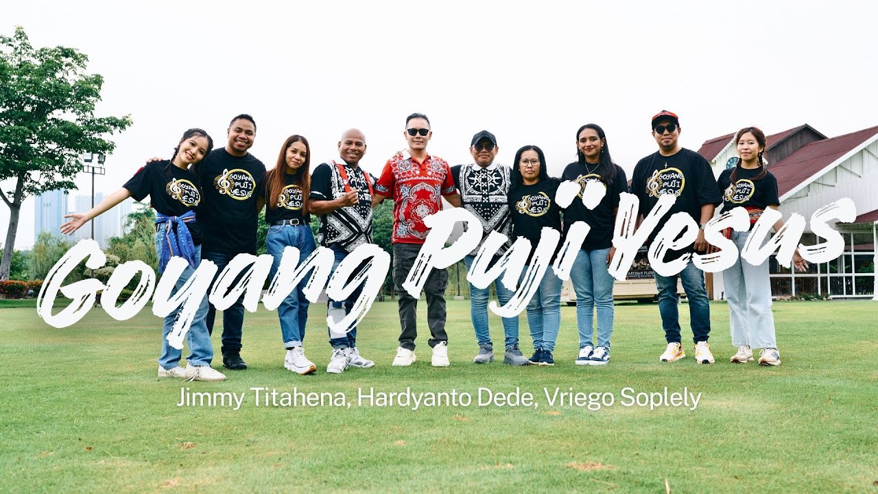 " GOYANG PUJI YESUS " Suara Pujian Dari Timur : Jimmy Titahena | Hardyanto Dede | Vriego Soplely 