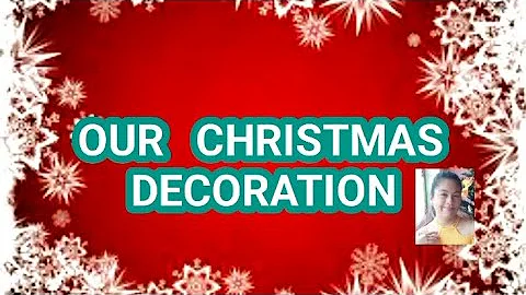 OUR CHRISTMAS DECORATION #christmasdecora...   #ma...