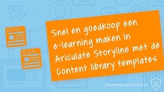 Template library templates in Storyline 360 gebruiken