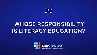 2/9 Whose Responsibility Is Literacy — EFO Skills Scheduling | EdenFiftyOne News