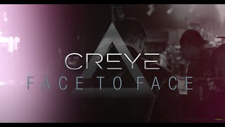 Creye - "Face To Face" (Lyric Video) chords