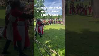 Rievocazione Battaglia Di Legnano