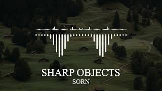 SORN - SHARP OBJECTS