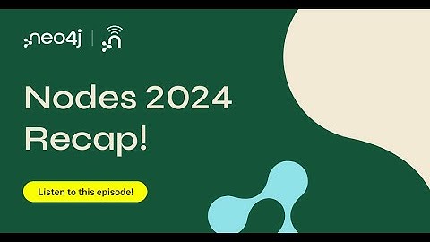 NODES 2024 Recap