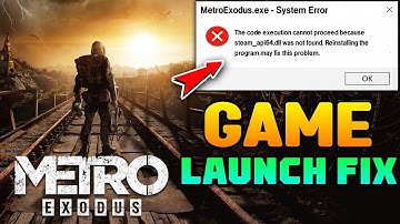 How To Solve Metro Exodus | amd_ags_x64.dll Problem | Easy Guide