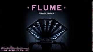 Miniatura del video "Flume - Intro (ft. Stalley)"