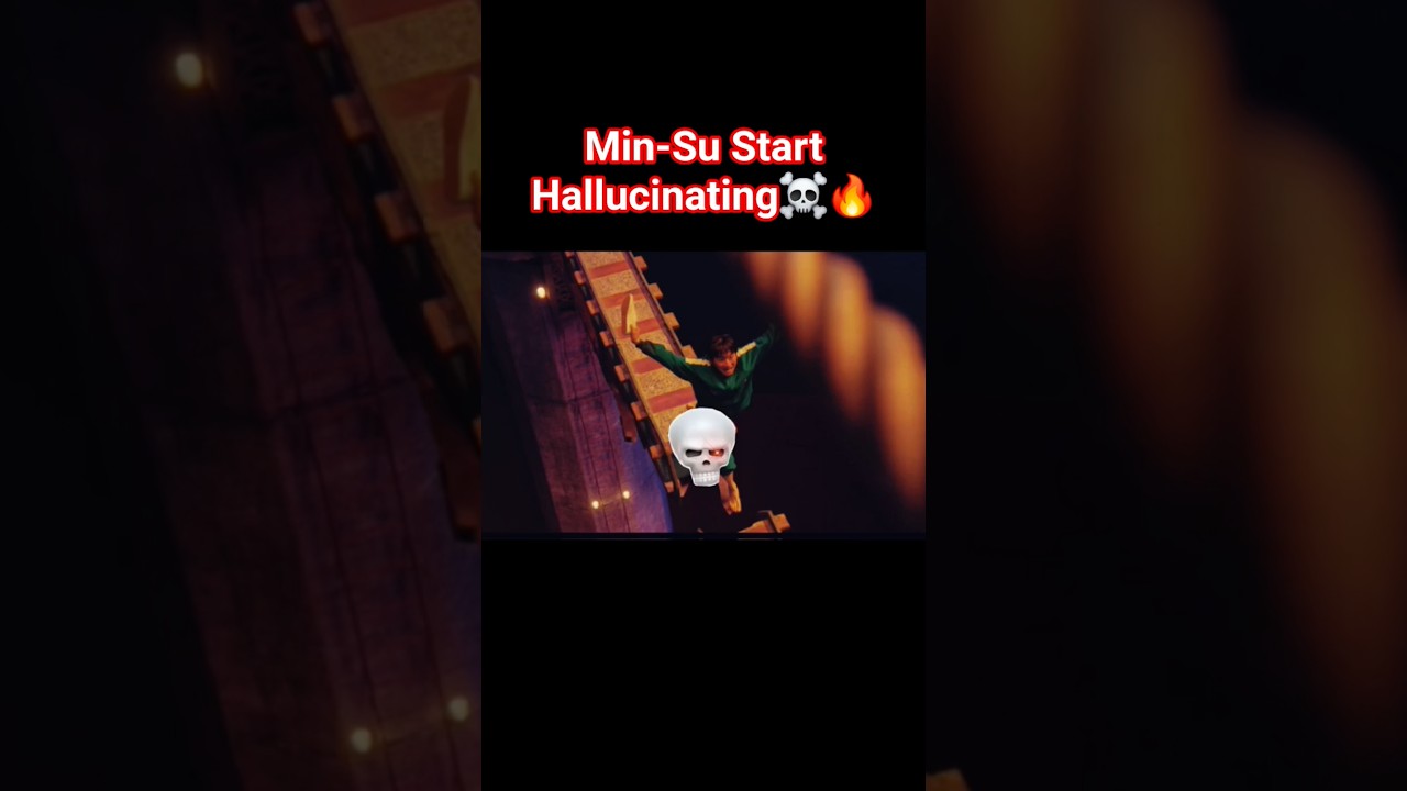 Min-Su Start Hallucinating🔥 