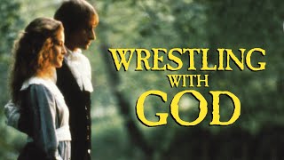 Wrestling With God (Portuguese) (1990) | Full Movie | Paul Mercier | Allison Gregory | Bill Hayes