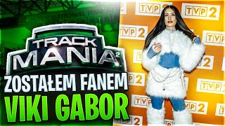 ZOSTAŁEM FANEM VIKI GABOR - Trackmania 2 Stadium @TheHunterBright