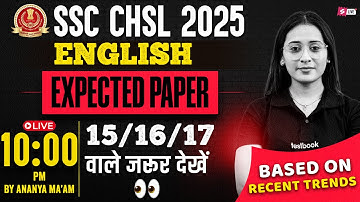 SSC CHSL 2025 EXPECTED QUESTIONS | SSC CHSL ENGLISH IMPORTANT QUESTIONS 2025 | BY ANANYA MA
