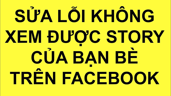 Lỗi không xem được tường facebook bạn bè