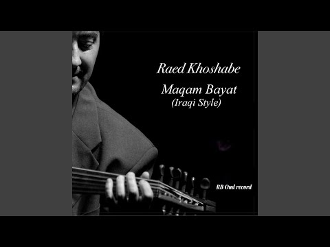 Maqam Bayat (Iraqi Style) (Acoustic)