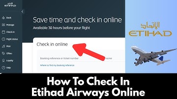 How To Check In Etihad Airways Online (2025) : STEP BY STEP