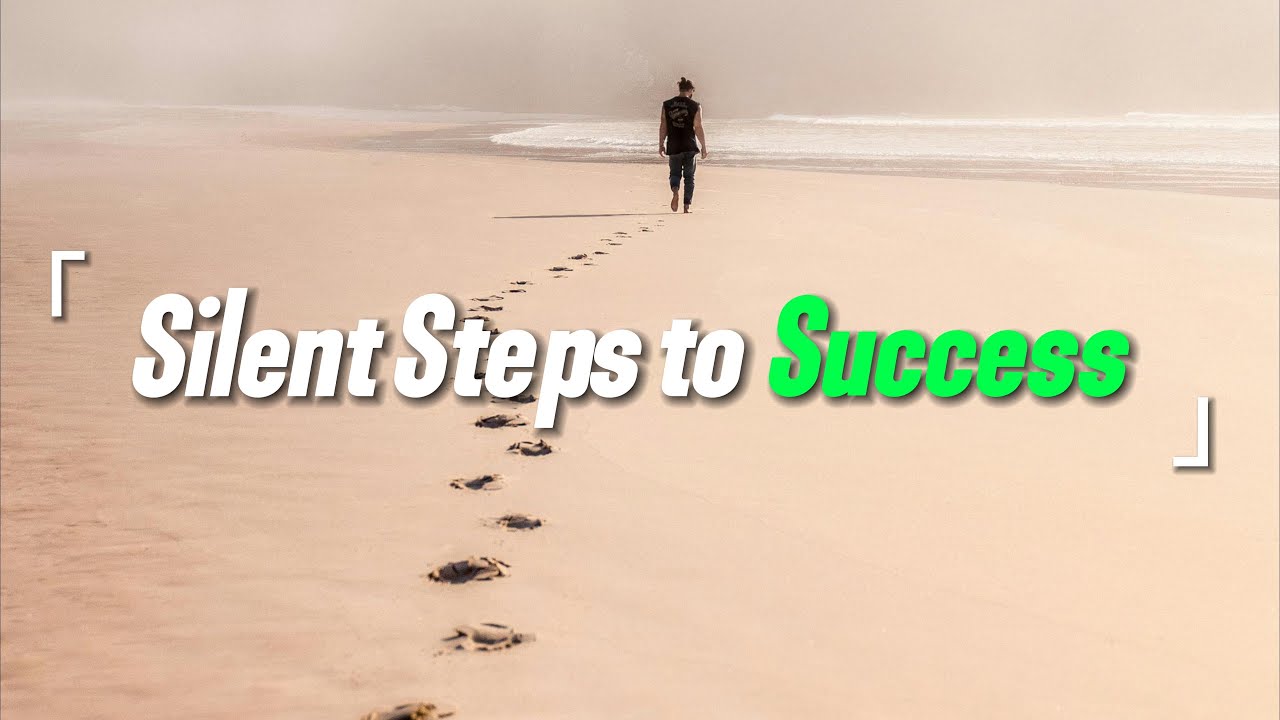 Silent Steps to Success: Wisdom for a Quiet Journey - Best Quotes