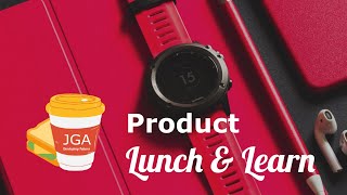 Lunch & Learn Webinar Series - Episode 01 (how COVID-19 will change product)