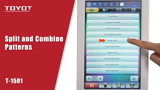 T-1501 Control Panel - 3 - Split and Combine Patterns