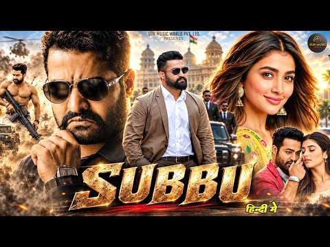 SUBBU - New Released South Action Blockbuster Superhit Hindi Movie | Jr. NTR, Sonali, Brahmanadam