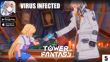 Tower Of Fantasy Mobile Gameplay Part 5 (English Version)