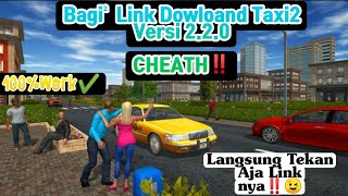 🎮Bagi² Link Dowloand Game Taxi2 Versi 2.2.0 {MOD‼️} screenshot 4