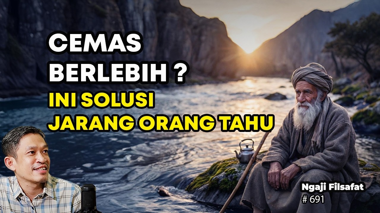 Obat Paling Mujarab Untuk Mengatasi Kecemasan | Ngaji Filsafat