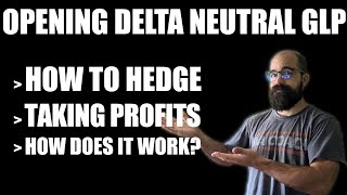 How To Open Delta Neutral GLP Position on GMX
