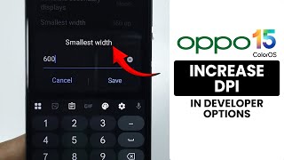 coloros 15 How To Increase Dpi On Any Oppo Phone  Change Dpi Setting
