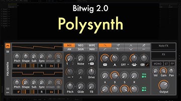 Bitwig 2.0 - Polysynth Overview
