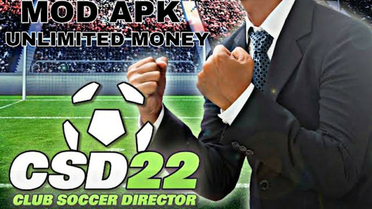 CSD 22 MOD APK ( Club Soccer Director 2022 )