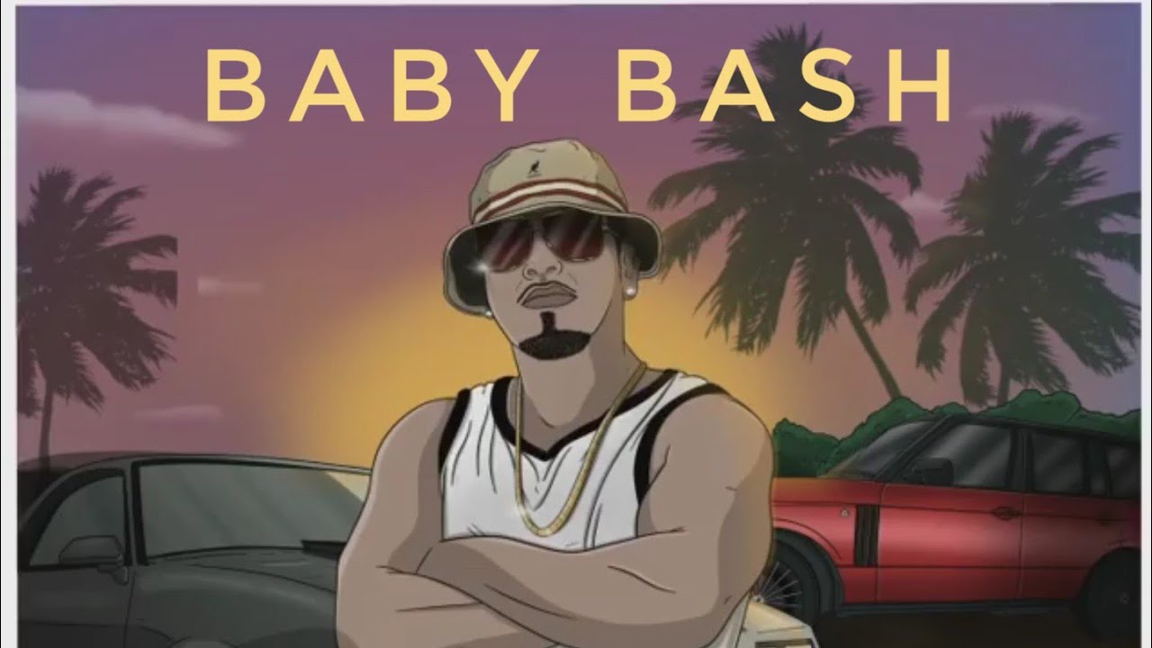 BABY BASH JAMMIN OUT TO 
