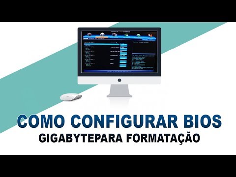 COMO CONFIGURAR BIOS GIGABYTE PARA FORMATAÇÃO