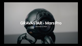 ส่งตรงจากอวกาศ Gravastar Mars Pro ลำโพงสุด Sci-fi Futuristic เท่เกินใคร!