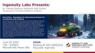 Dr. Timothy Barfoot - Hard Miles:  Expanding the Operational Domain for Localization and Mapping Profile