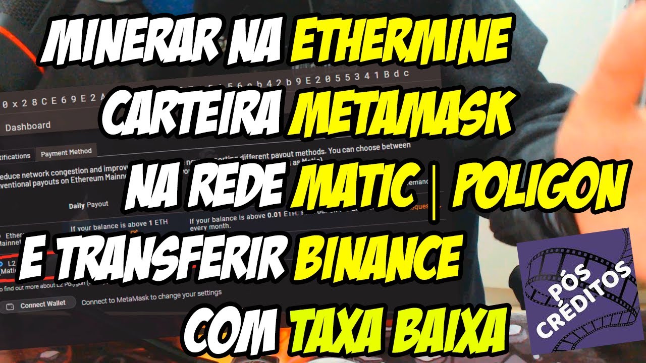 MINERAR ETHERMINE | METAMASK | REDE MATIC | TAXA DE SAQUE BAIXÍSSIMA | NA BINANCE (1.5X) - PÓS CRED