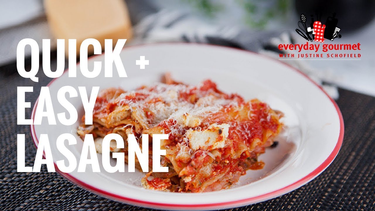 Quick n Easy Lasagne Everyday Gourmet S7 E54 YouTube