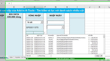 Tìm và lọc danh sách nhiều cột trong Excel - Kỹ thuật cao cấp của A-Tools P1