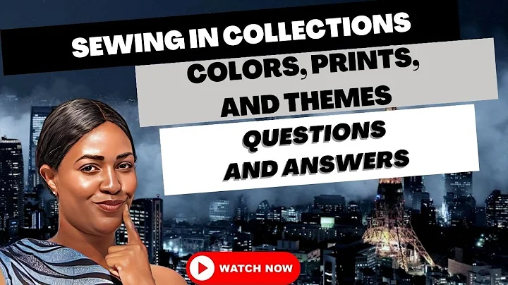 308. Sewing In Collections by Colors, Prints, or T...